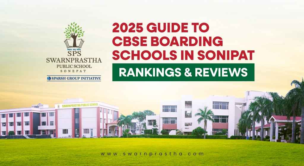 CBSE boarding school in Sonipat